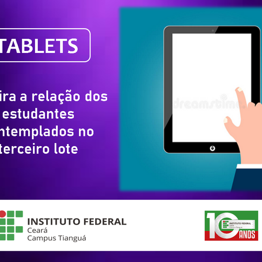 #10931 IFCE Tianguá entregará 3º lote de tablets dia 16/12