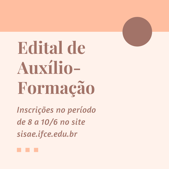 #11375 IFCE Tianguá lança edital de auxílio formação