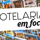 #12625 Inscrições abertas para Hotelaria em Foco