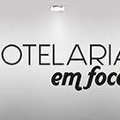 #13132 Inscrições para Hotelaria em Foco começam dia 23