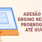 #13363 Adesão ao ensino remoto segue até 1º de agosto