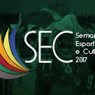 #13509 IV edição da SEC tem programação diversificada