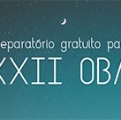 #13796 Abertas inscrições do curso preparatório para OBA