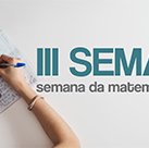 #13878 Campus realiza III Semana da Matemática