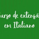 #13927 Inscrições abertas para Curso Básico em Italiano