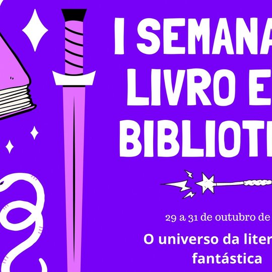 #14103 Literatura fantástica é tema da Semana do Livro e da Biblioteca