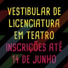 #14366 Vestibular do Teatro abre inscrições