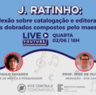 #15459 Live discute catalogação das obras do maestro J. Ratinho