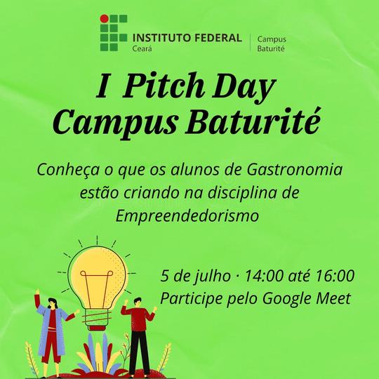 #15804 Campus Baturité promove 1ª edição do Pitch Day