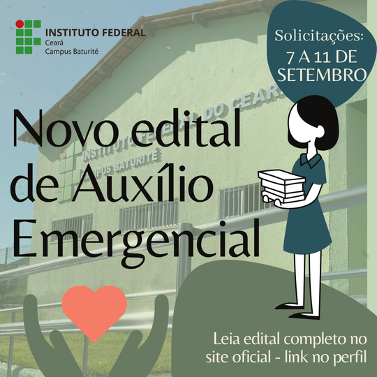 #15922 Campus Baturité lança edital de Auxílio Estudantil Emergencial