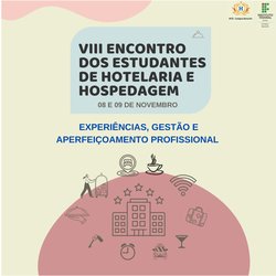 #16172 VIII ENCONTRO DOS ESTUDANTES DE HOTELARIA E HOSPEDAGEM
