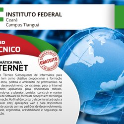#17742 IFCE Tianguá ofertará curso Técnico em Informática para a Internet