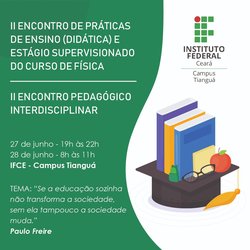 #18080 Projeto Profissão Docente realiza eventos em Tianguá