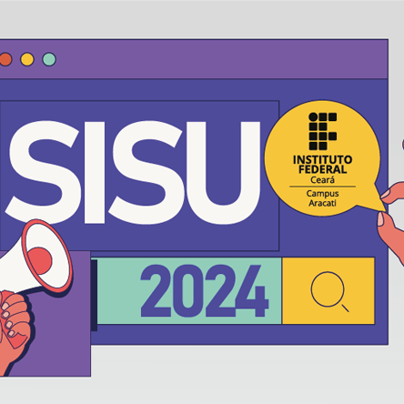 #18359 Aracati oferta 220 vagas em quatro cursos pelo Sisu 2024