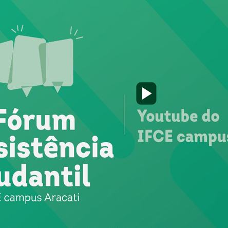 #18542 IFCE promove Fórum de Assistência Estudantil em Aracati