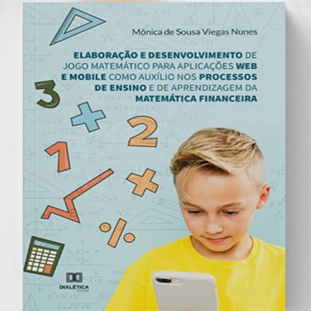 #18560 Docente lança livro sobre o lúdico no ensino da Matemática Financeira