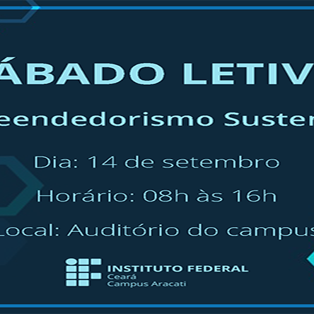 #18580 Sábado Letivo aborda empreendedorismo sustentável em Aracati