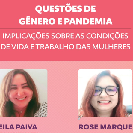 #18600 Evento aborda implicações da pandemia na vida das mulheres