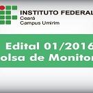 #1878 Campus Umirim lança Edital para Programa Bolsa Monitoria