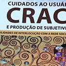 #20182 Psicóloga publica tese sobre cuidados com usuários de crack