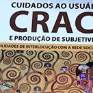 #20182 Psicóloga publica tese sobre cuidados com usuários de crack