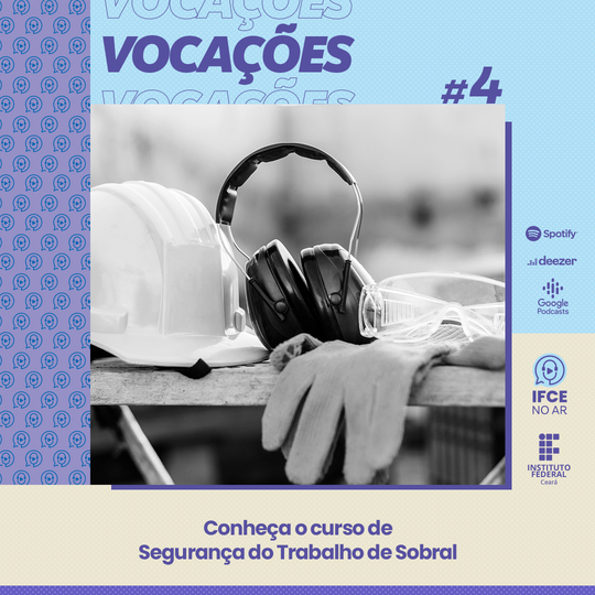 #20194 Técnico em Segurança do Trabalho é tema de podcast