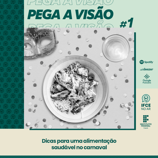 #20825 Podcast traz dicas para uma alimentação saudável no Carnaval