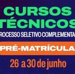 #2494 Divulgado o cronograma do Processo Seletivo Complementar 2023.2