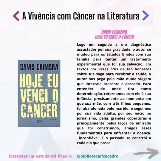 #2618 Postagem indica obras literárias sobre a vivência com câncer