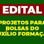 #2967 Edital de projetos para bolsas de auxílio-formação