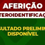 #2978 Divulgado resultado preliminar da Heteroidentificação em Cedro