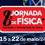 #3067 Aberta inscrição para 8ª Jornada de Física