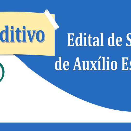 #3287 Aditivo ao Edital de Auxílio Estudantil
