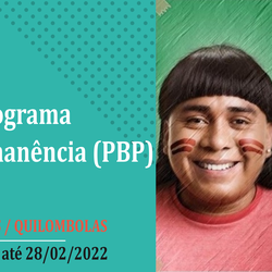 #3296 Programa de Bolsa Permanência aos estudantes indígenas e quilombolas