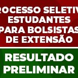 #6348 Sai resultado preliminar do edital de bolsas de extensão em Cedro