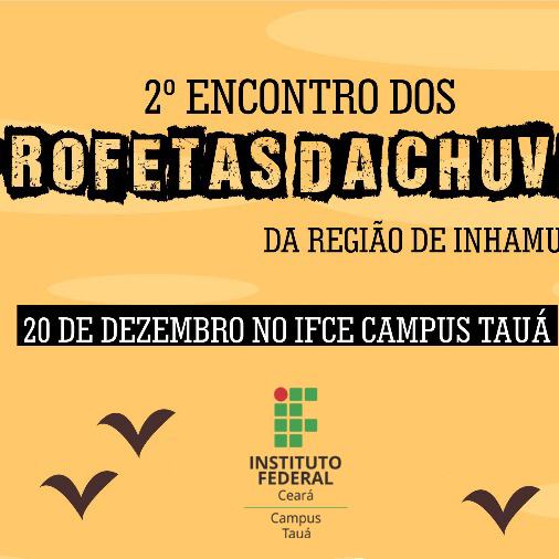 #8064 Tauá realiza II Encontro dos Profetas da Chuva