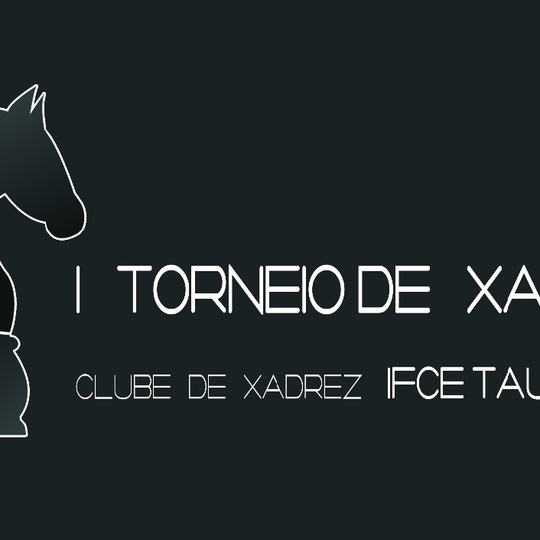 #8317 Tauá promove I Torneio de Xadrez