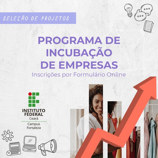 Edital fluxo continuo Incubadora
