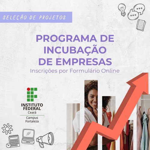 Edital fluxo continuo Incubadora