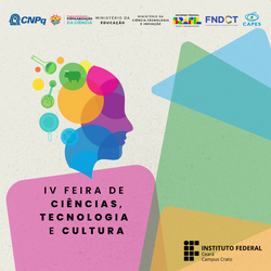 IV Feira de Ciências, Tecnologia e Cultura