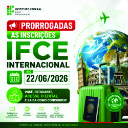 Inscrições prorrogadas - IFCE Internacional