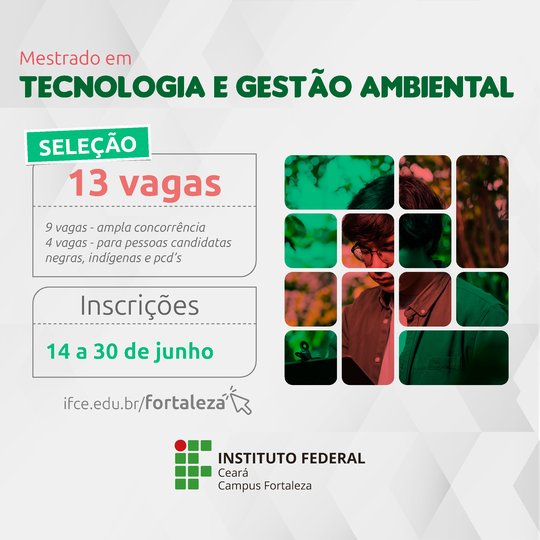 Seleção para o Mestrado em Tecnologia e Gestão Ambiental