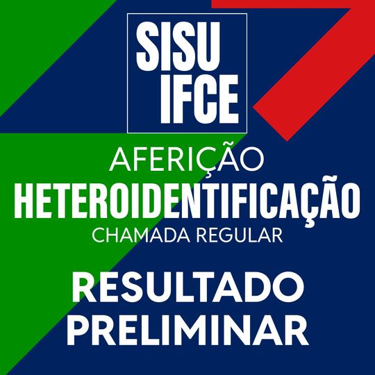Heteroidentificação- resultado parcial